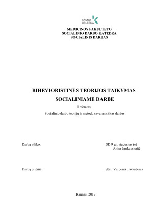 BIHEVIORISTINĖS TEORIJOS TAIKYMAS SOCIALINIAME DARBE