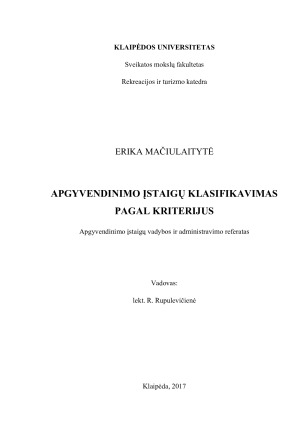 APGYVENDINIMO ĮSTAIGŲ KLASIFIKAVIMAS PAGAL KRITERIJUS