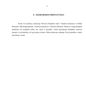 EKSKURSIJA „SENOSIOS KLAIPĖDOS TAKAIS“. Paveikslėlis 4