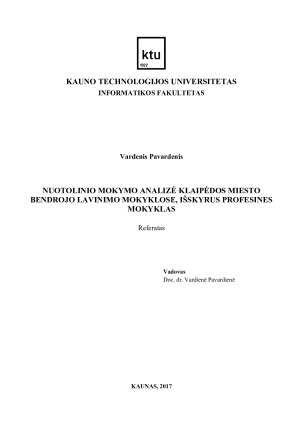 NUOTOLINIO MOKYMO ANALIZĖ KLAIPĖDOS MIESTO BENDROJO LAVINIMO MOKYKLOSE, IŠSKYRUS PROFESINES MOKYKLAS