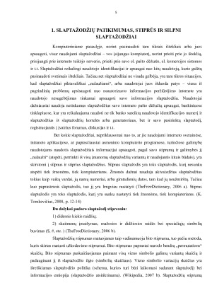 SLAPTAŽODŽIŲ PATIKIMUMASSAUGUMAS, SAUGIŲ SLAPTAŽODŽIŲ SUDARYMO PRINCIPAI IR METODAI, KOMBINATORINĖ PRIKLAUSOMYBĖ NUO NAUDOJAMO SIMBOLIŲ RINKINIO IR SIMBOLIŲ SKAIČIAUS. PROGRAMINĖS PRIEMONĖS – GENERATORIAI, SLAPTAŽODŽ. Paveikslėlis 5