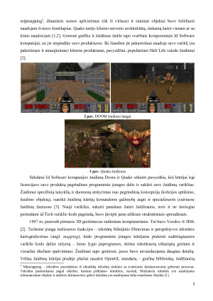 ŽAIDIMŲ VARIKLIAI, OPENGL STANDARTAS. ANALIZĖ IR PALYGINIMAS. Paveikslėlis 5