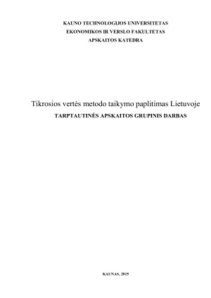 Tikrosios vertės metodo taikymo paplitimas Lietuvoje
