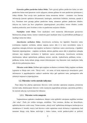 Tikrosios vertės metodo taikymo paplitimas Lietuvoje. Paveikslėlis 6