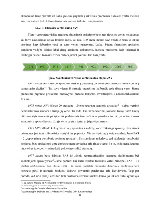 Tikrosios vertės metodo taikymo paplitimas Lietuvoje. Paveikslėlis 8