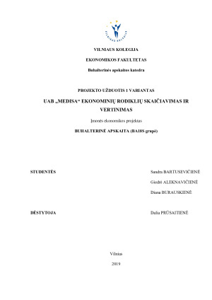 UAB „MEDISA“ EKONOMINIŲ RODIKLIŲ SKAIČIAVIMAS IR VERTINIMAS
