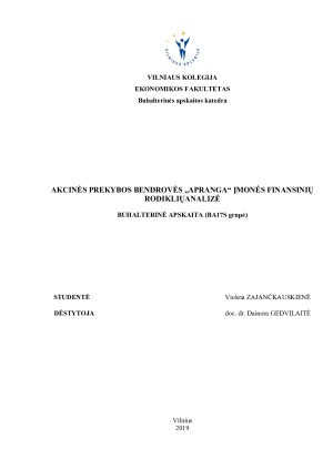 АKCINĖS PREKYBOS BENDROVĖS „АPRАNGА“ ĮMONĖS FINАNSINIŲ RODIKLIŲАNАLIZĖ