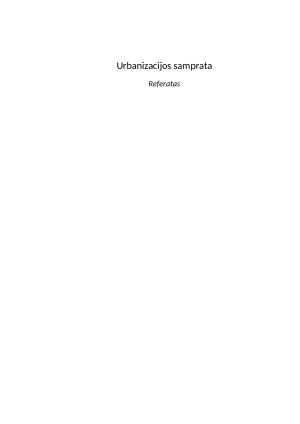 Urbanizacijos samprata. Paveikslėlis 1