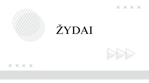 ŽYDAI. PREZENTACIJA. Paveikslėlis 1