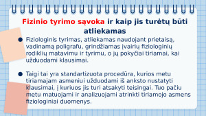 POLIGRAFO NAUDOJIMAS KRIMINALISTINĖJE PRAKTIKOJE. Paveikslėlis 7