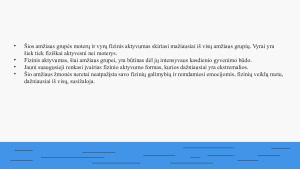 0 – 25 metų asmenų fizinio aktyvumo kryptys. Paveikslėlis 3