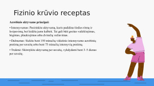 0 – 25 metų asmenų fizinio aktyvumo kryptys. Paveikslėlis 7