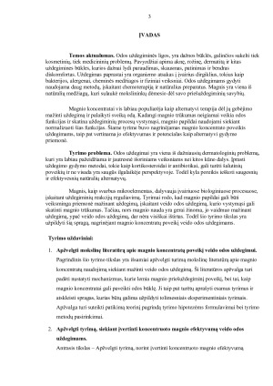  ODOS UŽDEGIMO SIMPTOMO MAŽINIMAS NAUDOJANT MAGNIO KONCENTRATĄ . Paveikslėlis 3
