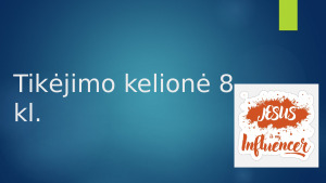 Tikybos užduotys 8 kl