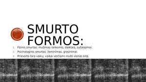 VAIKO TEISIŲ PAŽEIDIMAS ŠEIMOJE. Atvejo analizė. Paveikslėlis 3