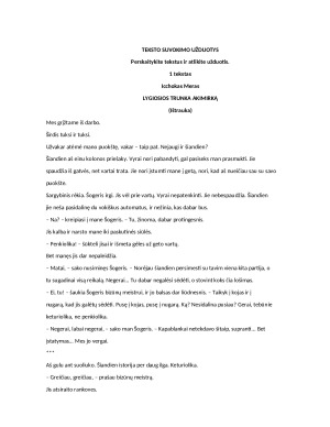 TEKSTO SUVOKIMO UŽDUOTYS 10 klasei (LYGIOSIOS TRUNKA AKIMIRKĄ, NE MANO IŠRADIMAS MINTIS APIE GERUMĄ)