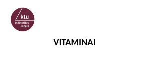 VITAMINAI. Užduotys