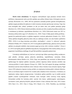 VEIKSNIŲ ĮTAKA VARTOTOJŲ POŽIŪRIUI IR KETINIMUI PIRKTI PREKES EKOLOGIŠKOJE PAKUOTĖJE. Paveikslėlis 4