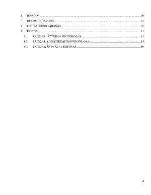 Su priežiūra ir savarankiškai atliekamos kineziterapijos programos poveikis lėtiniu nespecifiniu apatinės nugaros dalies skausmu besiskundžiančių studentų funkciniam pajėgumui bei gyvenimo kokybei. Paveikslėlis 4