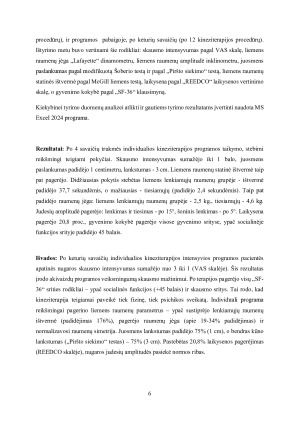 Kineziterapijos poveikis nugaros skausmo mažinimui, tarp sėdimą darbą dirbančių žmonių atvejo analizė. Paveikslėlis 6