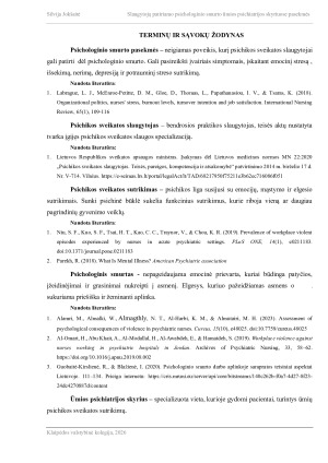 SLAUGYTOJŲ PATIRIAMO PSICHOLOGINIO SMURTO ŪMIOS PSICHIATRIJOS SKYRIUOSE PASEKMĖS. Paveikslėlis 6
