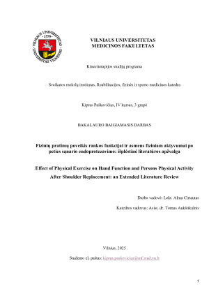 Fizinių pratimų poveikis rankos funkcijai ir asmens fiziniam aktyvumui po peties sąnario endoprotezavimo - išplėstinė literatūros apžvalga