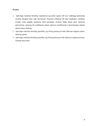 Fizinių pratimų poveikis rankos funkcijai ir asmens fiziniam aktyvumui po peties sąnario endoprotezavimo - išplėstinė literatūros apžvalga. Paveikslėlis 6