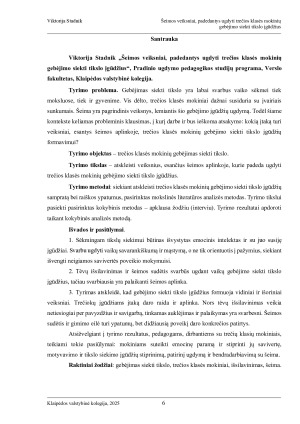 ŠEIMOS VEIKSNIAI, PADEDANTYS UGDYTI TREČIOS KLASĖS MOKINIŲ GEBĖJIMO SIEKTI TIKSLO ĮGŪDŽIUS. Paveikslėlis 6