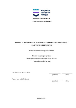 ANTROS KLASĖS MOKINIŲ BENDRADARBIAVIMO UGDYMAS TAIKANT ŽAIDYBINIUS ELEMENTUS