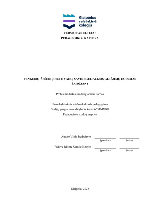 PENKERIŲ–ŠEŠERIŲ METŲ VAIKŲ SAVIREGULIACIJOS GEBĖJIMŲ UGDYMAS ŽAIDŽIANT