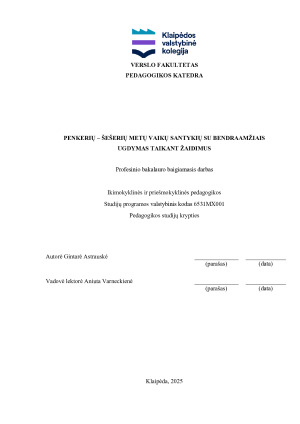 PENKERIŲ – ŠEŠERIŲ METŲ VAIKŲ SANTYKIŲ SU BENDRAAMŽIAIS UGDYMAS TAIKANT ŽAIDIMUS