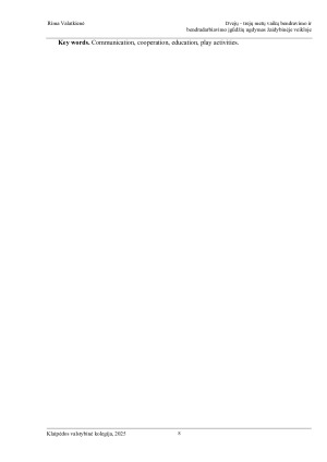 DVEJŲ-TREJŲ METŲ VAIKŲ BENDRAVIMO IR BENDRADARBIAVIMO ĮGŪDŽIŲ UGDYMAS ŽAIDYBINĖJE VEIKLOJE. Paveikslėlis 8