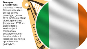 Guinness tarptautinio prekių pristatymo analizė ir vertinimas. Paveikslėlis 2