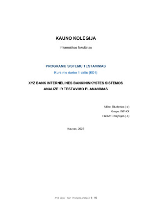 XYZ BANK INTERNELINES BANKININKYSTES SISTEMOS ANALIZE IR TESTAVIMO PLANAVIMAS