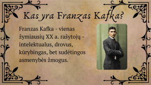 Franzas Kafka. Pristatymas. Paveikslėlis 2