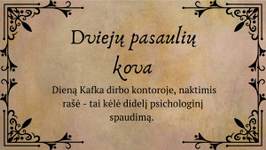 Franzas Kafka. Pristatymas. Paveikslėlis 7