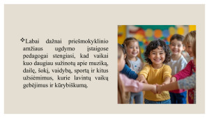 Papildomas vaiko užimtumas priešmokykliniame ugdyme - nauda ir trūkumai.. Paveikslėlis 8